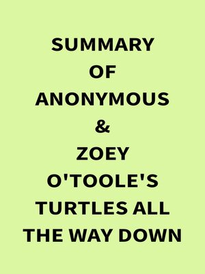 cover image of Summary of Anonymous & Zoey O'Toole's Turtles All the Way Down